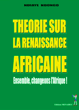 Théorie sur la Renaissance Africaine
